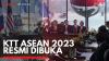 KTT ASEAN 2023 Resmi Dibuka,(Sumber: IDX CHANNEL)