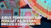 Jurus Pemerintah Siap Perkuat Akses dan Inklusi Keuangan. (Sumber : IDXChannel)