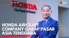 Honda Aircraft Company Garap Pasar Asia Tenggara. (Sumber : IDXChannel)