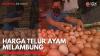 Harga Telur Ayam Melambung. (Sumber : IDXChannel)