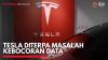 Tesla Diterpa Masalah Kebocoran Data,(Sumber: IDX CHANNEL)