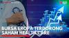 Bursa Eropa Terdorong Saham Health Care. (Sumber : IDXChannel)