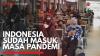 Indonesia Sudah Masuk Masa Pandemi,(sumber: IDX CHANNEL)
