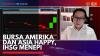 Bursa Amerika dan Asia Happy, IHSG Menepi,(Sumber: IDX CHANNEL)