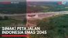8- Simak! Peta Jalan Indonesia Emas 2045. (Sumber : IDXChannel)