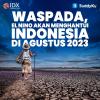 Waspada, El Nino Akan Menghantui Indonesia Di Agustus 2023