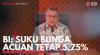 BI: Suku Bunga Acuan Tetap 5,75%. (Sumber : IDXChannel)