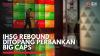 IHSG Rebound Ditopang Perbankan Big Caps,(Sumber: IDX CHANNEL)