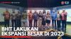 BHIT Lakukan Ekspansi Besar di 2023. (Sumber : IDXChannel)