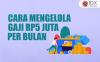 Simak Cara Mengelola Gaji Rp5 Juta Per Bulan, Begini Tipsnya