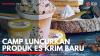 CAMP Luncurkan Produk Es Krim Baru. (Sumber : IDXChannel)