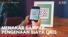 Menakar Dampak Pengenaan Biaya QRIS. (Sumber : IDXChannel)