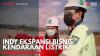 INDY Ekspansi Bisnis Kendaraan Listrik,(Sumber: IDX CHANNEL)