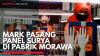MARK Pasang Panel Surya di Pabrik Morawa,(Sumber: IDX CHANNEL)