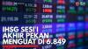 IHSG Sesi I Akhir Pekan Menguat di 6.849. (Sumber : IDXChannel)