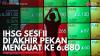 IHSG Sesi II di Akhir Pekan Menguat ke 6.880. (Sumber : IDXChannel)