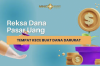 Kenali Cara Kerja Reksa Dana Pasar Uang. (FOTO : MNC MEDIA)