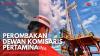 Perombakan Dewan Komisaris Pertamina,(Sumber: IDX CHANNEL)