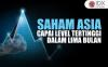 Saham Asia Capai Level Tertinggi dalam Lima Bulan