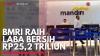 BMRI Raih Laba Bersih Rp25,2 Triliun. (Sumber : IDXChannel)