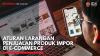 Aturan Larangan Penjualan Produk Impor di E-Commerce,(Sumber: IDX CHANNEL)