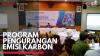 Program Pengurangan Emisi Karbon,(Sumber: IDX CHANNEL)