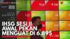 IHSG Sesi II Awal Pekan Menguat di 6.895. (Sumber : IDXChannel)