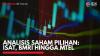 Analisis Saham Pilihan: ISAT, BMRI Hingga MTEL,(Sumber: IDX CHANNEL)