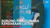 Dorong Penggunaan Kendaraan Listrik,(Sumber: IDX CHANNEL)