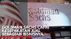 Goldman Sachs Capai Kesepakatan Jual Sebagian Bisnisnya. (Sumber : IDXChannel)
