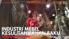 Industri Mebel Kesulitan Bahan Baku. (Sumber :IDXChannel)