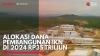 Alokasi Dana Pembangunan IKN di 2024 Rp35 Triliun,(Sumber: IDX CHANNEL)