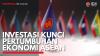 Investasi Kunci Pertumbuhan Ekonomi ASEAN. (Sumber : IDXChannel)