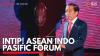Intip! ASEAN Indo-Pasific Forum. (Sumber : IDXChannel)