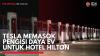 Tesla Memasok Pengisi Daya EV untuk Hotel Hilton,(Sumber: IDX CHANNEL)