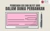 Perbedaan Cek dan Bilyet Giro dalam Dunia Perbankan