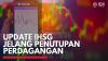 Update IHSG Jelang Penutupan Perdagangan,(Sumber: IDX CHANNEL)