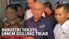 Industri Tekstil UMKM Gulung Tikar. (Sumber : IDXChannel)
