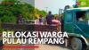 Relokasi Warga Pulau Rempang,(Sumber: IDX CHANNEL)