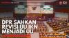 DPR Sahkan Revisi UU IKN Menjadi UU,(Sumber: IDX CHANNEL)