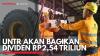 UNTR Akan Bagikan Dividen Rp2,54 Triliun. (Sumber : IDXChannel)