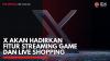 X akan Hadirkan Fitur Streaming Game dan Live Shopping,(Sumber: IDX CHANNEL)