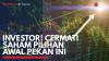 Investor! Cermati Saham Pilihan Awal Pekan ini. (Sumber : IDXChannel)