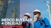 Medco Buyback 4 Obligasi,(Sumber: IDX CHANNEL)