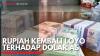 Rupiah Kembali Loyo Terhadap Dolar AS. (Sumber : IDXChannel)