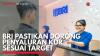 BRI Pastikan Dorong Penyaluran KUR Sesuai Target. (Sumber : IDXChannel)