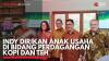 INDY Dirikan Anak Usaha di Bidang Perdagangan Kopi dan Teh. (Sumber : IDXChannel)