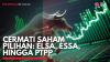 Cermati Saham Pilihan: ELSA, ESSA, Hingga PTPP. (Sumber : IDXChannel)