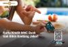 Promo Kartu Kredit MNC Bank Jamin Bikin Kantong Anti Jebol (Foto: MNC Media)