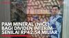 Pam Mineral (NICL) Bagi Dividen Interim Senilai Rp42,54 Miliar. (Sumber : IDXChannel)